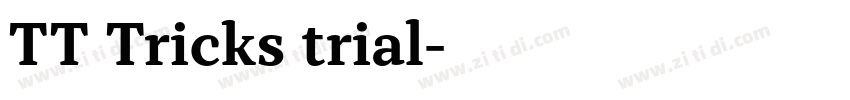 TT Tricks trial字体转换 TT Tricks trial字体转换